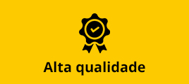 Alta qualidade